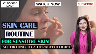 Skincare for sensitive skin  By a Dermatologist [upl. by Evalyn221]