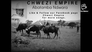 Chwezi Empire songs Abatamba Ndwara link to us on 256706408677 [upl. by Ennayd]