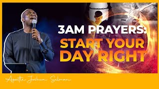 3AM Prayers 10 Powerful Morning Declarations for Breakthrough  Apostle Joshua Selman [upl. by Flatto]