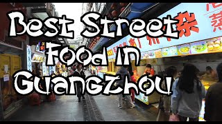 Savouring the Best Street Food in Guangzhou China  Ultimate Cantonese Culinary Adventure [upl. by Htenay566]