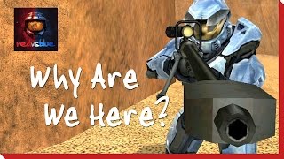 Season 1 Episode 1  Why Are We Here  Red vs Blue [upl. by Edythe878]