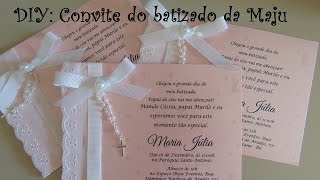 DIY  Convite do batizado da Maju Vem Cah [upl. by Naitsirk235]