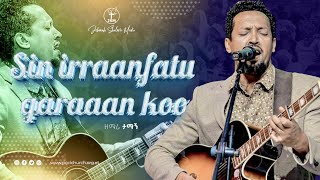 Sin irraanfatu garaan koo  Tamagn Muluneh  Amazing live worship  Jehovah shalom media [upl. by Queena7]