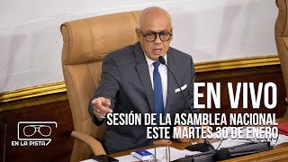 Sesión de la Asamblea Nacional este martes 30 de enero [upl. by Hicks119]