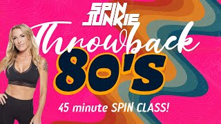 Throwback Totally 80s Spin Class 45 Minute Rhythm Ride [upl. by Anela]