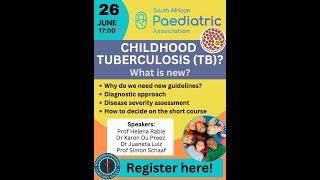 Childhood Tuberculosis Whats new [upl. by Perkin84]