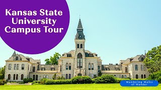 Exploring Wildcat Country Kansas State University Campus Tour [upl. by Salesin]