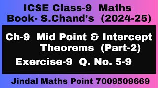 ICSE Class 9 Math 202425 Ch9 Mid Point amp Intercept Theorems Ex9 Q No59 From SChands P2 [upl. by Haerr32]