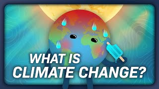 What is Climate Change Crash Course Climate amp Energy 1 [upl. by Yeung215]