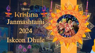 Shree Krishna Janmashtami  Abhishek  Kirtan  Drama  ISKCON Dhule  2024 [upl. by Hobbie]