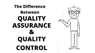 The Difference Between Quality Assurance and Quality Control [upl. by Hellah]