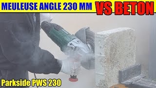 parkside meuleuse angle lidl pws 230 bloc beton test angle grinder winkelschleifer [upl. by Lanor]