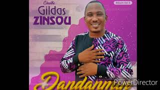 GILDAS ZINSOU DANDANMIN [upl. by Thadeus647]