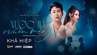 NƯỚC MẮT MUỘN MÀNG  KHẢ HIỆP  Official MV  Đêm đến căn phòng chỉ mình anh với nỗi cô đơn… [upl. by Nawiat785]