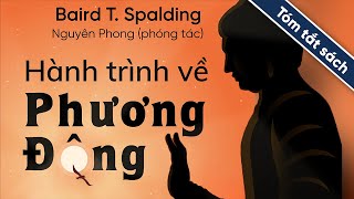 Tóm Tắt Sách Hành Trình Về Phương Đông [upl. by Isoais]