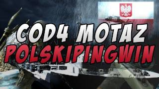 PolskiPingwin  COD4 Mini Motaz  Edytowany przez ED Quickjap [upl. by Knowland443]