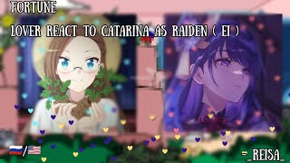 Fortune lover react to Catarina as Raiden  EI  🇷🇺🇺🇸 [upl. by Dahsra]