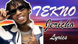 Tekno  Jericho Lyrics [upl. by Akenal]