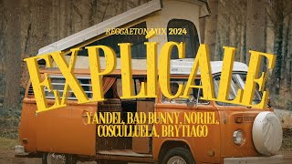 Explícale LetraLyrics  Reggaeton 2024 [upl. by Arnaldo]