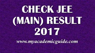 Check JEE Main Result Score card 2017 [upl. by Ennairol]