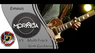 VS MultiTrack Morada Emaús Ao Vivo Sem a Guitarra [upl. by Yrocal]