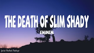 Eminem  The Death Of Slim Shady Lyrics [upl. by Clute]