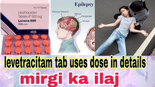 levetiracetam tablets ip 500mg Hindi  levera tablet uses in hindi [upl. by Ariik256]