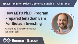 How MIT’s PhD Program Prepared DDF’s Jonathan Behr For Biotech Investing [upl. by Reyna305]