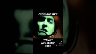 Ultimate 90’s  “Flood” by Jars of Clay 1995 jarsofclay newshort 90smusic shorts [upl. by Howey]