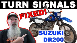 Suzuki DR200 Dual Sport Turn Signal issue Fixed [upl. by Nibram]