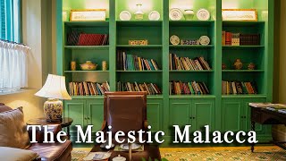 The Majestic Malacca Malaysia【Full Tour in 4k】 [upl. by Marlea]