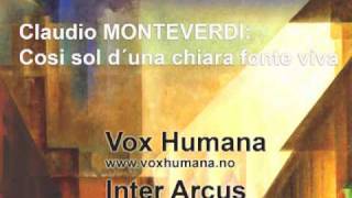 Claudio Monteverdi Cosi sol d´una chiara fonte viva [upl. by Mcquade]