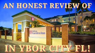 An Honest Review of the Hilton Garden Inn in Ybor City amp Tampa Florida [upl. by Yleoj]