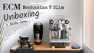 ECM Mechanika V Slim Espresso Machine Unboxing  Niche Zero Coffee Grinder [upl. by Caralie]