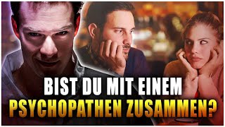 4 Anzeichen dass du mit einem Psychopathen zusammen bist [upl. by Romola358]