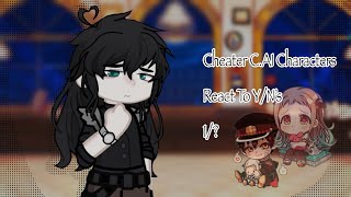 Cheater CAI Characters React To YN’s  1 [upl. by Dorella283]