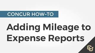 CONCUR Howto Adding Mileage to Expense Reports [upl. by Alessandro576]