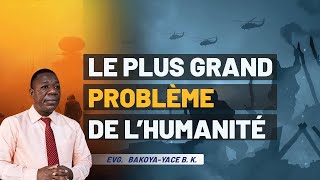 Le plus grand problème de lhumanité [upl. by Cornwall]