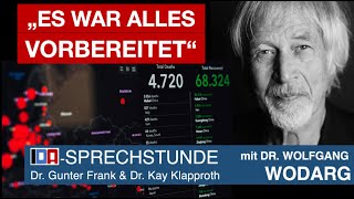 „Es war alles vorbereitet“ IDASPRECHSTUNDE mit Gunter Frank Kay Klapproth und Wolfgang Wodarg 1 [upl. by Itsa]