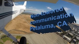 Petaluma O69 Non Tower Communications with ATC [upl. by Maggy]