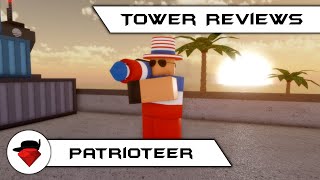 Patrioteer  Tower Reviews  Tower Battles ROBLOX [upl. by Ecirtra]