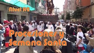 Procesiones y Semana Santa Nivel A2 [upl. by Drais]