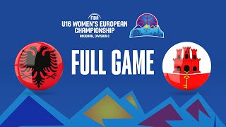 Albania v Gibraltar  Full Basketball Game  FIBA U16 Womens European Championship 2023  Div C [upl. by Gnouv]