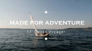 Introducing the Salish Voyager 17 by Gig Harbor Boat Works [upl. by Llerryt244]