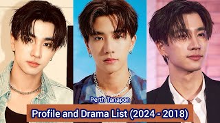 Perth Tanapon Perfect 10 Liners  Profile and Drama List 2024  2018 [upl. by Purse]