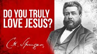 Loves Complaining Revelation 245  CH Spurgeon Sermon [upl. by Alahsal]