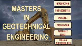 Masters in Geotechnical Engineering  Syllabus  Books  Roles amp Responsibilities [upl. by Ion]