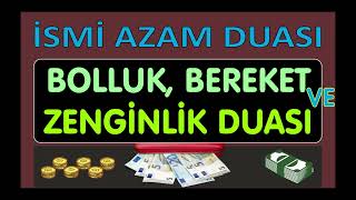 BOLLUK BEREKET VE ZENGİNLİK DUASI [upl. by Sherlocke460]