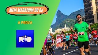 MEIA MARATONA DO RJ  A PROVA [upl. by Yddub793]