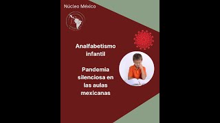 Analfabetismo infantil Una pandemia silenciosa [upl. by Enelec]